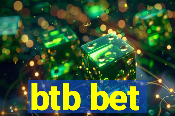 btb bet